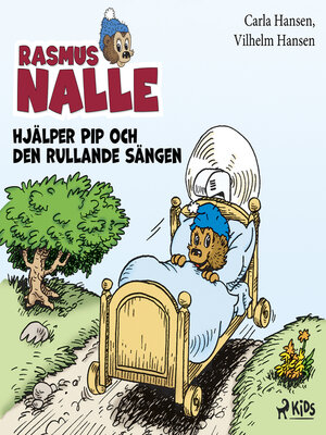 cover image of Rasmus Nalle hjälper Pip och Den rullande sängen